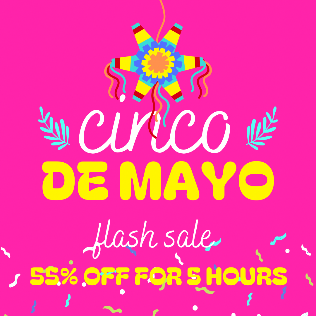 Cinco de Mayo Sale