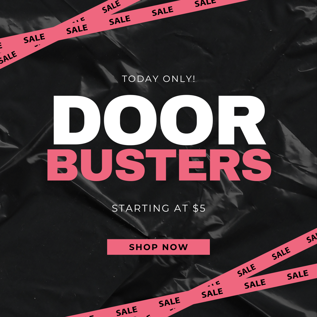 DOORBUSTERS!!