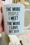 Dog Life Mugs